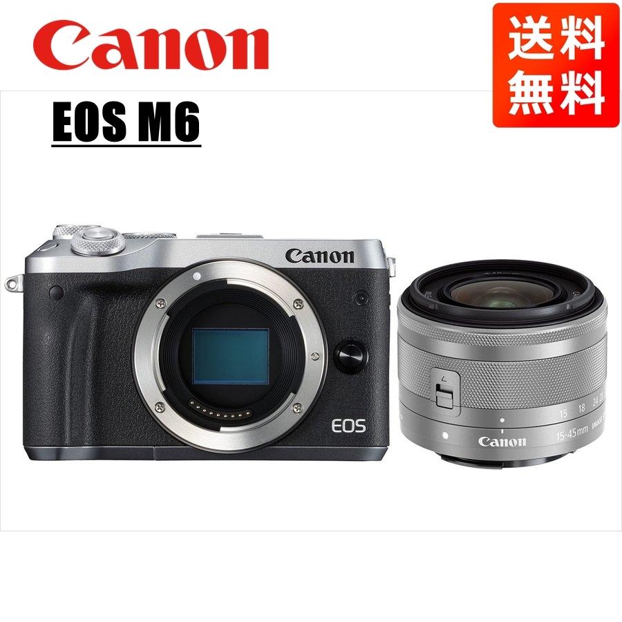 EOS M キヤノン Canon M6 シルバーボディ EF-M 15-45mm シルバー EOS M キヤノン Canon M6 シルバーボディ EF-M 15-45mm シルバー