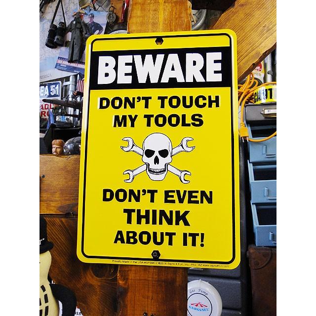 「オレの道具に触るんじゃねえ！」　ミニブリキ看板　アメリカン雑貨 アメリカ雑貨 | 