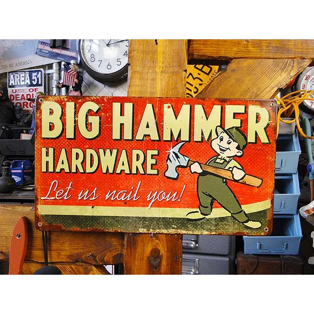 ビッグハンマー　ハードウェア　U.S.ヘヴィースチールサイン　アメリカ雑貨　アメリカン雑貨 | 
