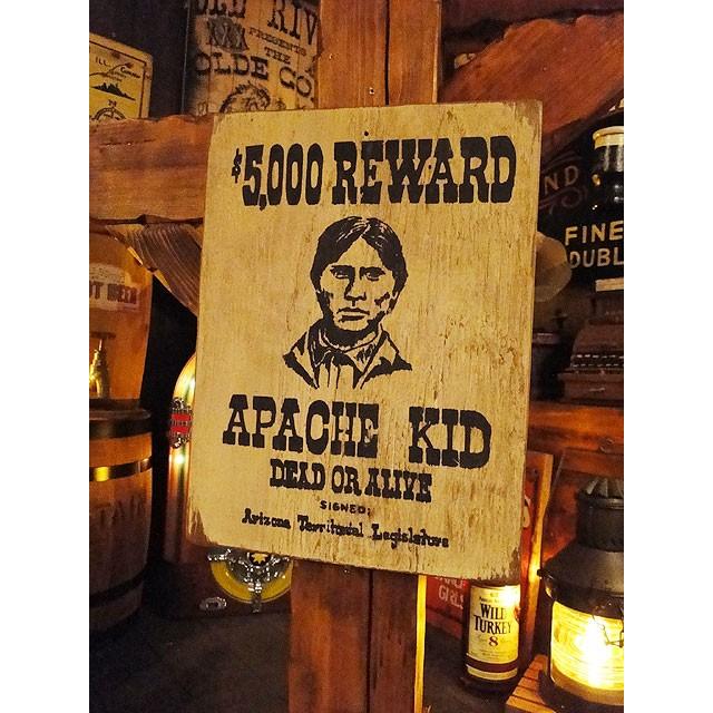 西部のお尋ね者ポスター　木製看板　（アパッチキッド）　アメリカ雑貨　アメリカン雑貨 | 