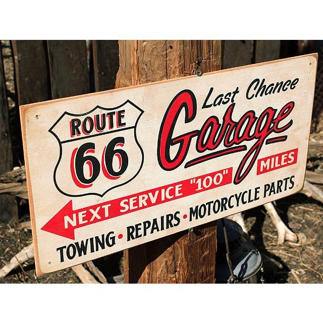ルート66ロードサイドショップ　ウッドサイン　（ラストチャンスガレージ）　アメリカ雑貨　アメリカン雑貨 |  | 01