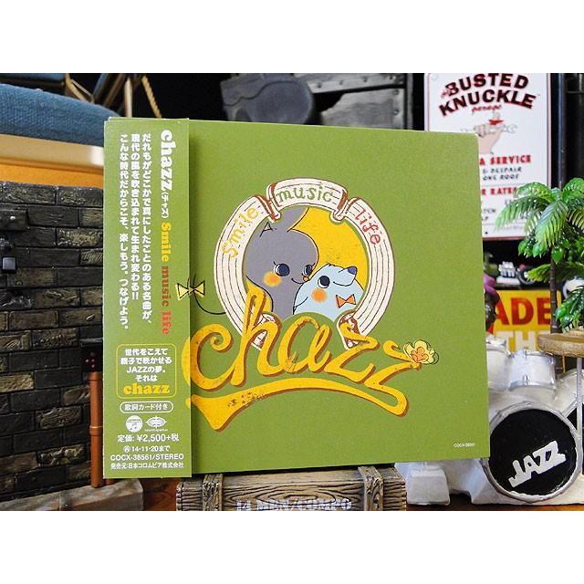 音楽CD　chazz　（チャズ）　/　chazz　-smile music life-　■ アメリカン雑貨 アメリカ雑貨 | 