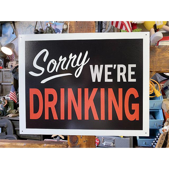 「ごめんなさい、私たち酔っ払ってまーす」　ブリキ看板 ■ アメリカン雑貨 アメリカ雑貨 | 