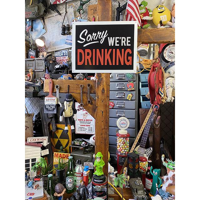 「ごめんなさい、私たち酔っ払ってまーす」　ブリキ看板 ■ アメリカン雑貨 アメリカ雑貨 |  | 01