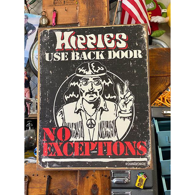 「ヒッピーは裏口を使ってね！例外はなし」　ブリキ看板 ■ アメリカン雑貨 アメリカ雑貨 | 