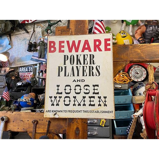 「注意！ポーカープレーヤーとルーズな女」　ブリキ看板 ■ アメリカン雑貨 アメリカ雑貨 |  | 04