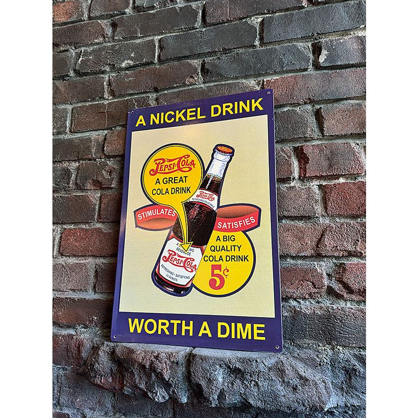 ペプシコーラ　ブリキ看板 　（A NICKEL DRINK WORTH A DIME）　■ アメリカン雑貨 アメリカ雑貨 |  | 04