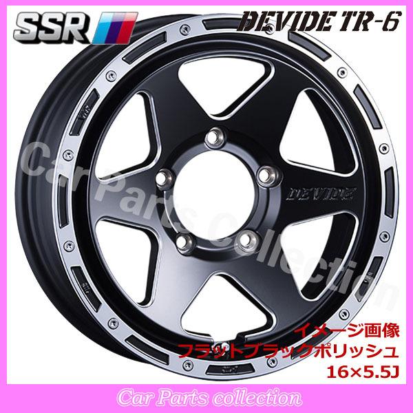 16インチ 5.5J 5H/P.C.D 139.7 INSET:22 SSR DEVIDE TR-6 フラットブラックポリッシュ(1本)