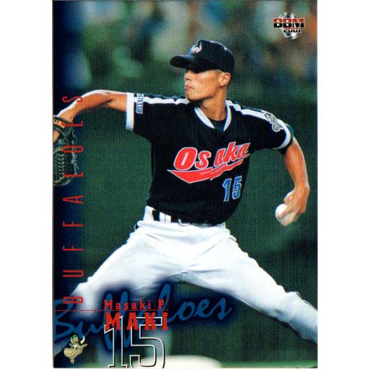 BBM2001 ベースボールカード レギュラーカード No.254 真木将樹 : かー