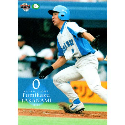 BBM2004 西武ライオンズ レギュラーカード No.60 高波文一 : かーど屋