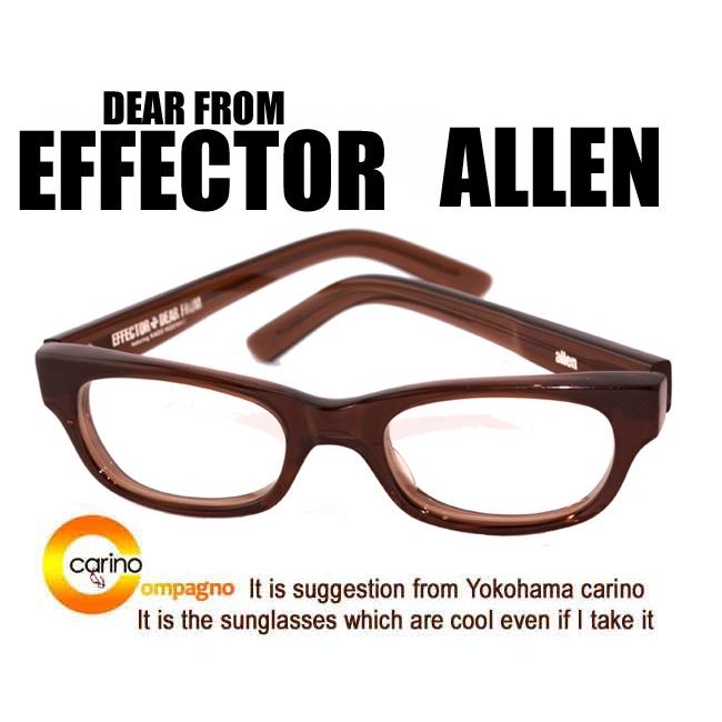 EFFECTOR EFFECTOR×DEAR FROM allen エフェクター×ディア