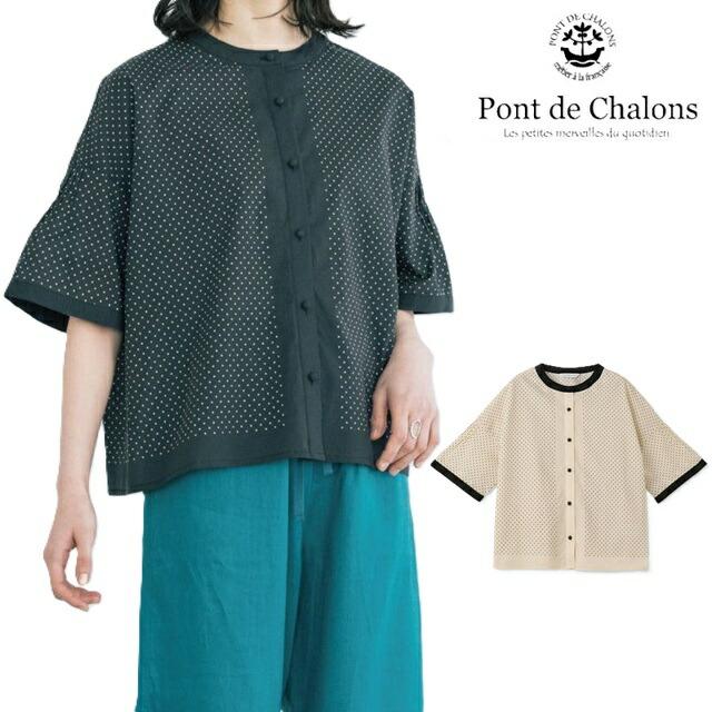 PONT DE CHALONS ポンデシャロン パネルドットブラウス ブラウス
