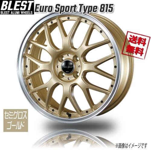 タイヤ・ホイール Euro sport BLEST Euro Sport Type 815 セミグロスゴールド 14インチ 4H100 4.5J+