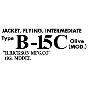 BUZZ RICKSON'S バズリクソンズ BR11311 B-15C(MOD) Buzz Ricksons MFG