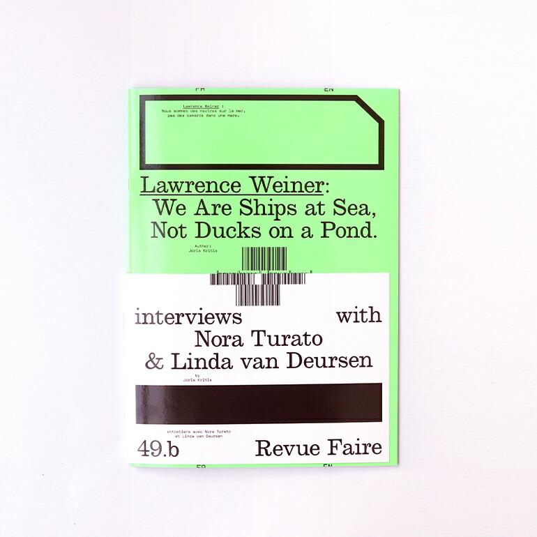 DUCKS ON A POND ローレンス・ウェイナー 【公式通販】