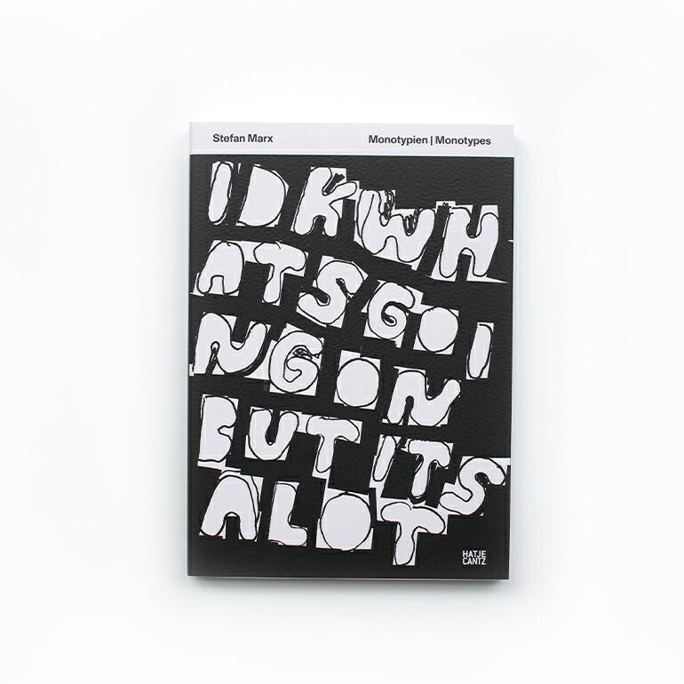 アートブック ステファン・マルクス 作品集 モノタイプ 版画 MONOTYPES