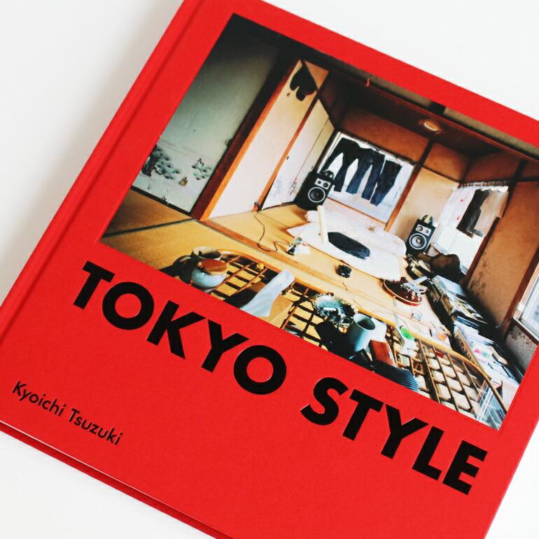 都築響一 TOKYO STYLE by Kyoichi Tsuzuki アートブック 写真集 都築響一 TOKYO STYLE by Kyoichi Tsuzuki アートブック 写真集