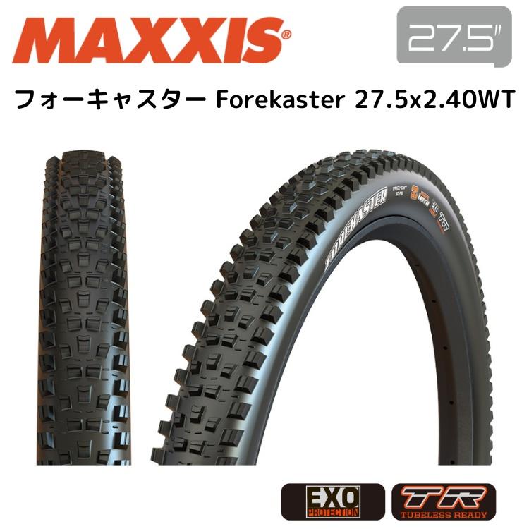 MAXXIS（マキシス） フォーキャスター Forekaster 27.5x2.40WT EXO/TR