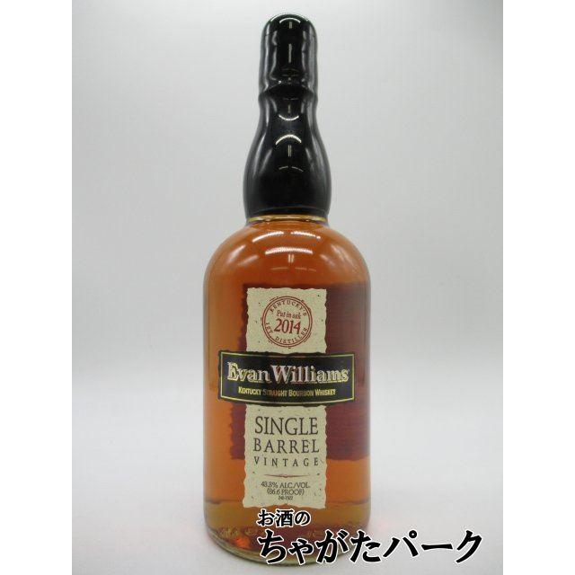 エヴァンウィリアムス シングルバレル 2014 正規品 43.3度 750ml 172346953 お酒のちゃがたパーク Yahoo
