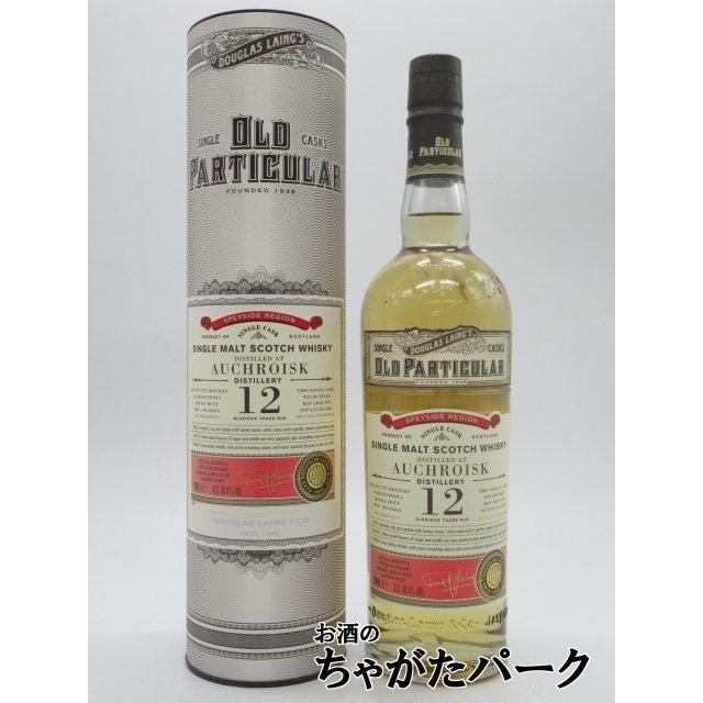 ダグラスレイン オールドパティキュラー オスロスク 12年 2010