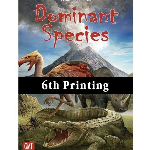GMT: Dominant Species, 6th Printing
