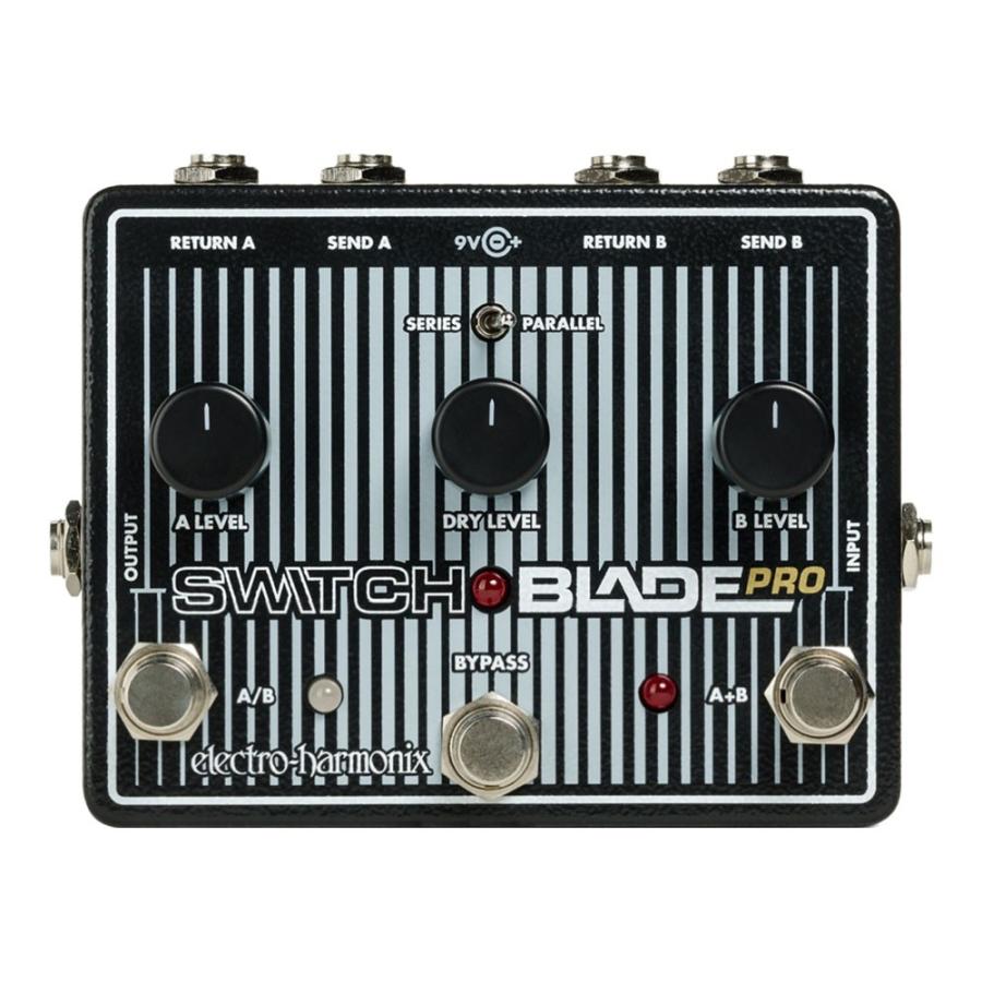 【美品】エレハモ　Switchblade + AB/Yスイッチャー ELECTRO-HARMONIX Switchblade Pro スイッチングシステム : chuya