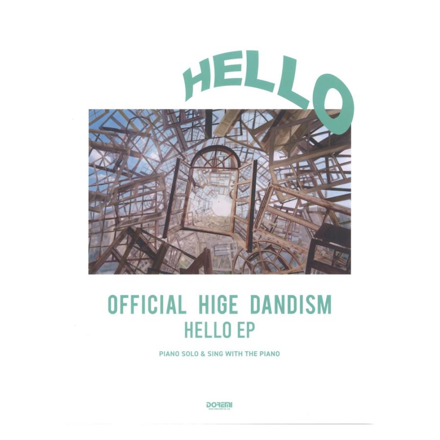 Official髭男dism HELLO EP ピアノ・ソロ＆弾き語り ドレミ楽譜出版社｜chuya-online