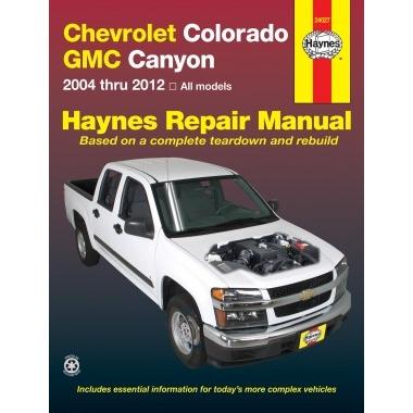Haynes 整備マニュアル Chevrolet & GMC 整備マニュアル HAYNES ヘインズ 04-12年 シボレーコロラド GMC