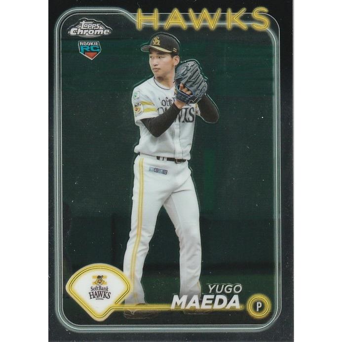 TOPPS 2024 NPB CHROME 前田悠伍 7 レギュラーカード : トレカショップ