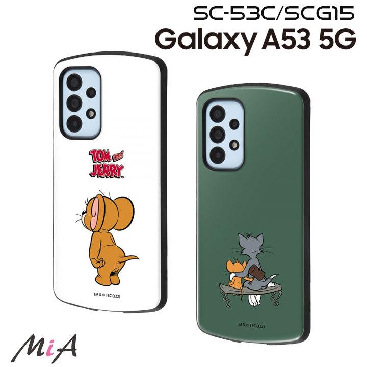 GalaxyA53 5G SC-53C SCG15 耐衝撃ケース MiA トムとジェリー カバー