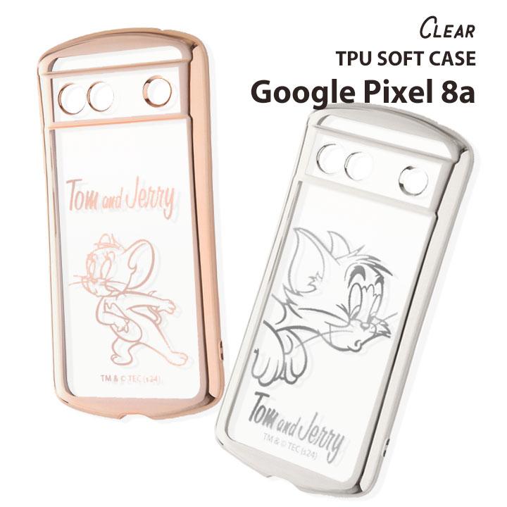 Google Pixel8a トムとジェリー 耐衝撃 TPU ソフトケース カメラ保護