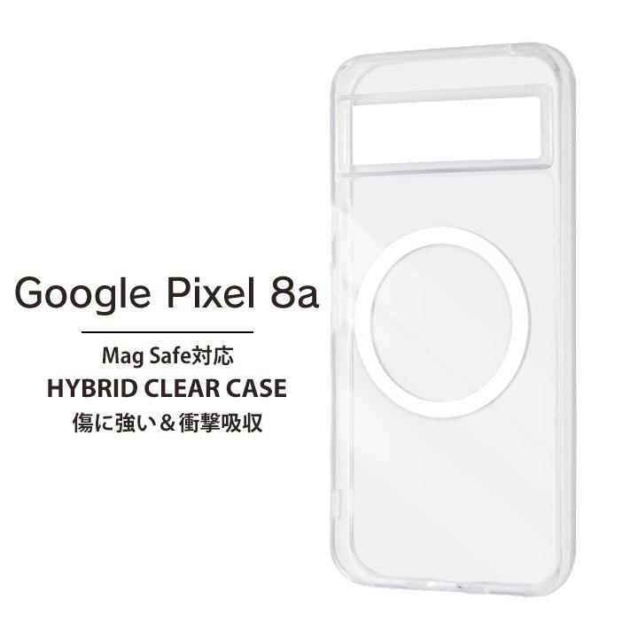 Google Pixel8a ケース 耐衝撃 MagSafe対応 ハイブリッドケース