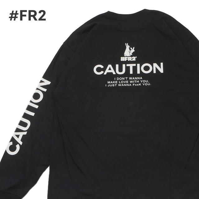新品 エフアールツー #FR2 CAUTION L/S Tee 長袖Tシャツ BLACK ブラック 黒 スモーキングキルズ ボックスロゴ