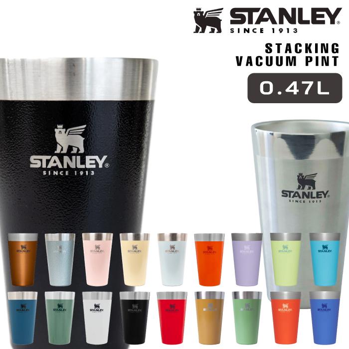 STANLEY スタンレー タンブラー スタッキング真空パイント 0.47L STANLEY スタンレー タンブラー スタッキング真空パイント 0.47L