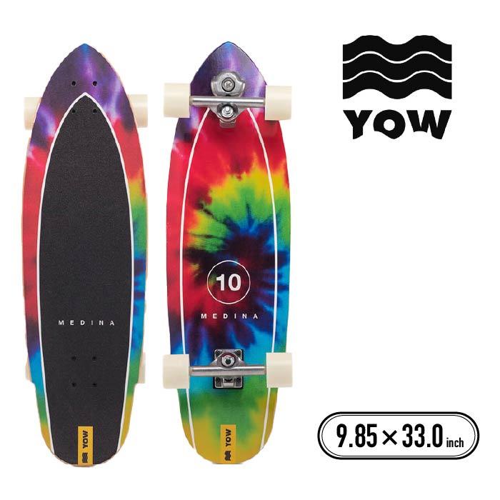 ヤウ サーフスケート YOW SURFSKATE x MEDINA Tie Dye 33″ スケートボード スケボー 日本正規品