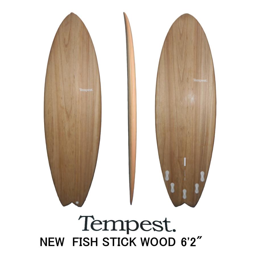 送料無料（一部除く）☆Tempest モデル名 NEW FISH STICK WOOD 6'2