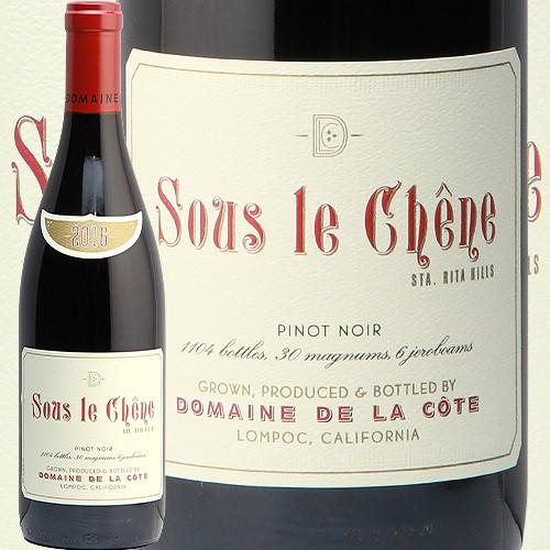 赤ワイン ドメーヌ ド ラ コート ピノノワール スー レ シェーヌ 2016