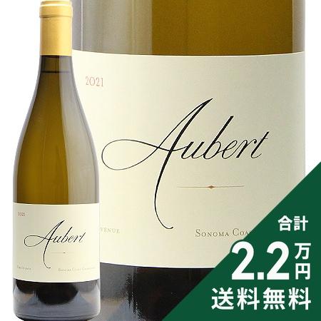 白ワイン オーベール シャルドネ パーク アヴェニュー エステート ソノマ コースト 2020