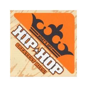 WHAT'S UP? HIP☆HOP GREATEST HITS! ワッツ・アップ ヒップ ホップ