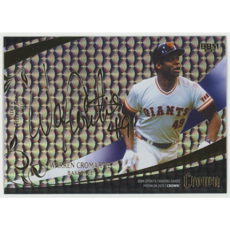 ウォーレン・クロマティ/巨人 2025 BBM CROWN FOIL AUTOGRAPH 金箔