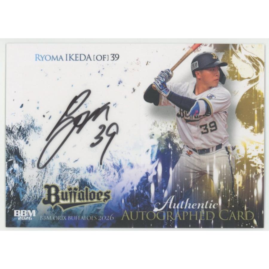 池田陵真 2026 BBM オリックスバファローズ 直筆サインカード 103/120