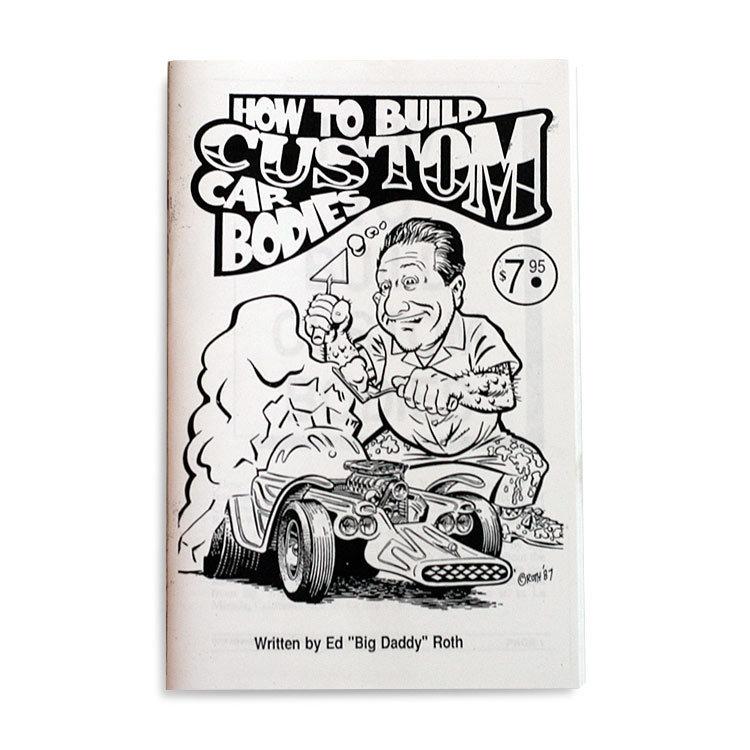 本 ED ROTH BOOK ”HOW TO BUILD CUSTOM CAR BODIES” カスタムカーボディの作り方 エドロ ...
