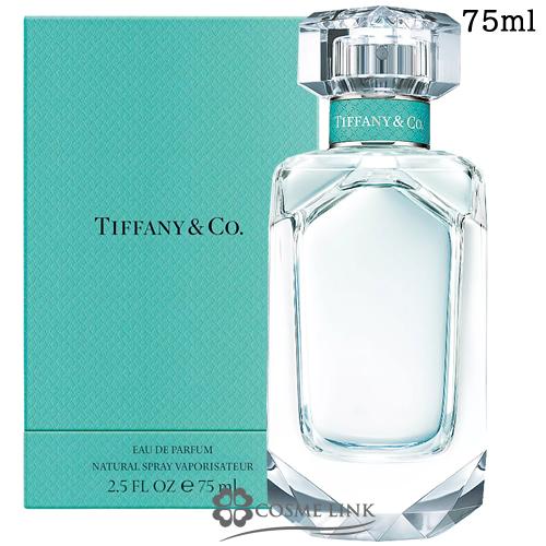 香水 TIFFANY ティファニー EDP 75ml [402077] TIFFANY&Co.（ティファニー） 【並行輸入品】ティファニー