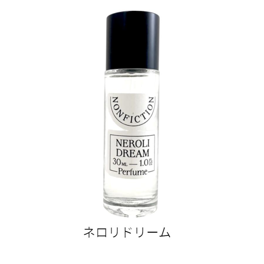 NONFICTION ノンフィクション　ネロリドリームオードパルファム 30ml 試してみた】ネロリドリーム オードパルファム NONFICTION の