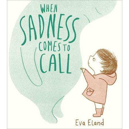 When Sadness Comes to Call | かなしみがやってきたら きみは（原書）英語絵本 洋書 小学生 中学生 子ども 読み聞かせ | 
