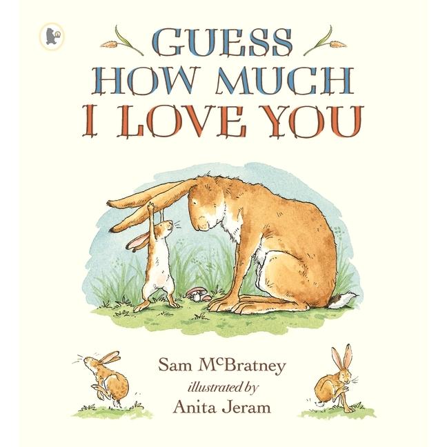英語絵本 洋書 子ども 読み聞かせ 英語教材  Guess How Much I Love You | どんなにきみがすきだかあててごらん（原書） | 