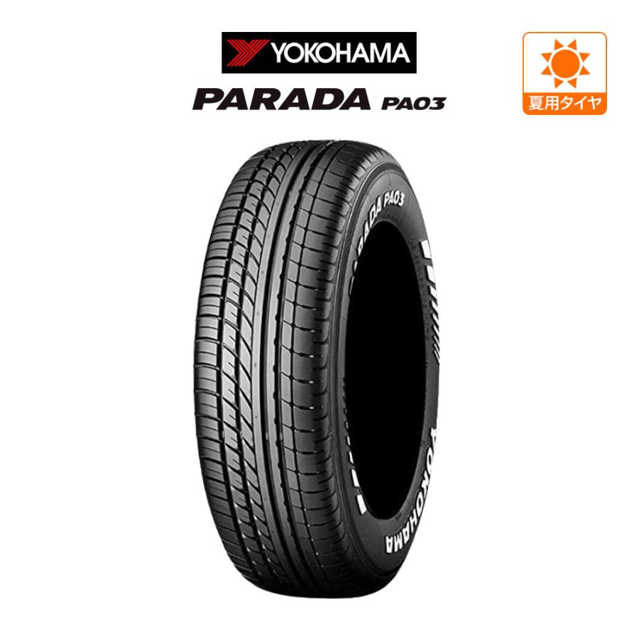 ヨコハマ PARADA パラダ PA03 215/65R16 109/107S ホワイトレター サマータイヤのみ・送料無料(1本) | PARADA