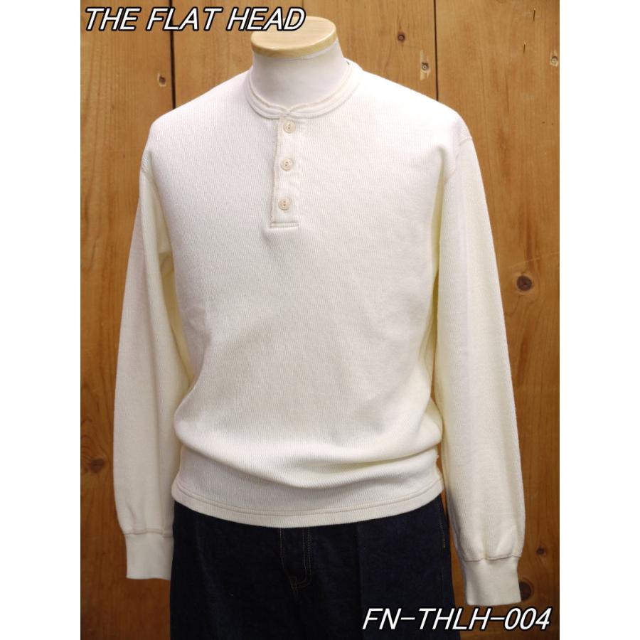 The Flat Head フラットヘッド ロンT FN-THLH-004 ヘンリー The Flat Head フラットヘッド ロンT FN-THLH-004 ヘンリー