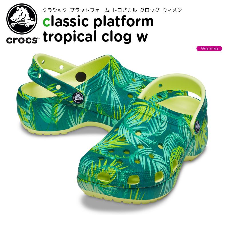 クロックス crocs クラシック プラットフォーム トロピカル クロッグ ウィメン classic platform tropical clog w レディース 女性 サンダル 厚底[C/B][S]｜crohas