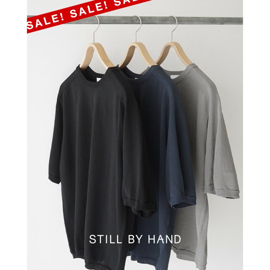 STILL BY HAND SALE！スティルバイハンド 半袖ニットTシャツ 5分